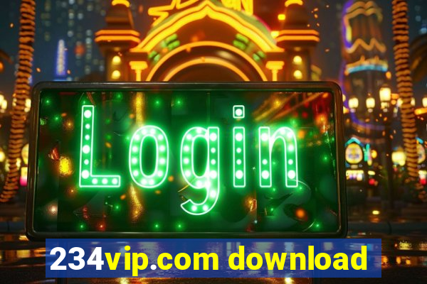 234vip.com download